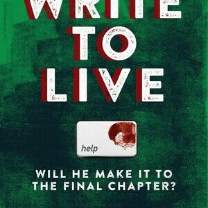 Write To Live (Book Three) Crime Fiction Trilogy which readers want to see as a TV series.