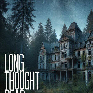 Long Thought Dead