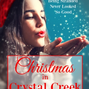 Christmas in Crystal Creek - Optioned