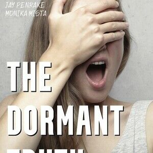 THE DORMANT TRUTH