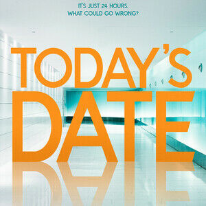 Today's Date (The First Date)