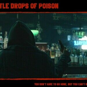 Little Drops of Poison