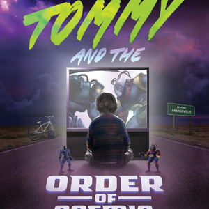 Tommy And The Order of Cosmic Champions