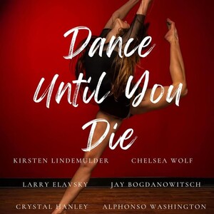Dance Until You Die