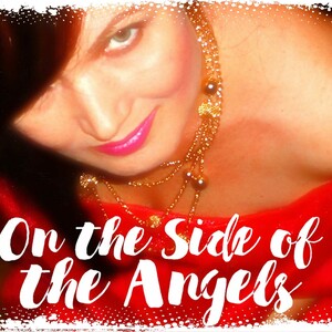 On the Side of the Angels